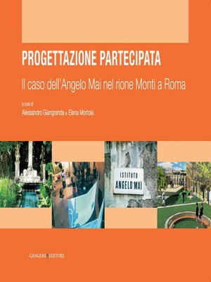 cover image of Il caso dell'Angelo Mai nel rione Monti a Roma